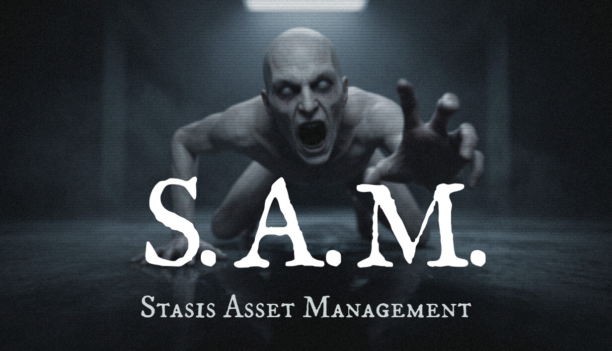 封存资产管理局/S.A.M. – Stasis Asset Management