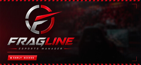战线电竞经理/FRAGLINE: Esports Manager