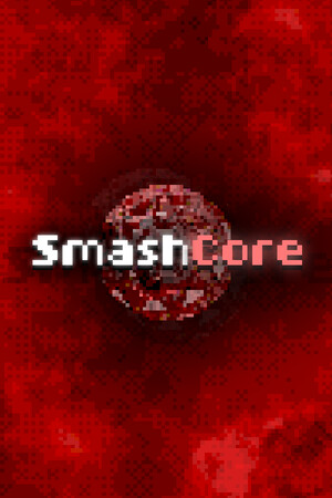 粉碎核心/SmashCore