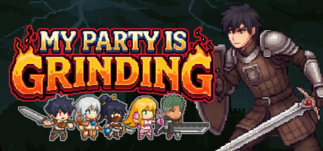 我的队伍在刷怪（My Party Is Grinding）Build.24985073 全DLC  [中文][0.32G]-极客游戏