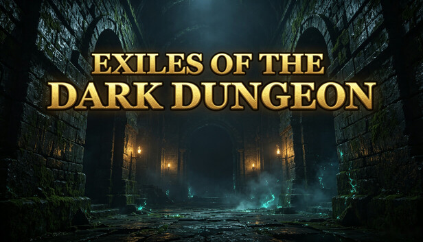 Save 30% on Exiles of the Dark Dungeon on Steam