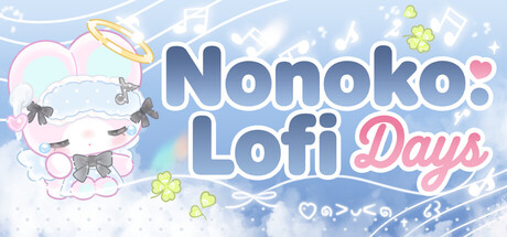 诺诺可：Lofi 时光（Nonoko: Lofi Days）Build.24632441 [中文][0.83G]-极客游戏