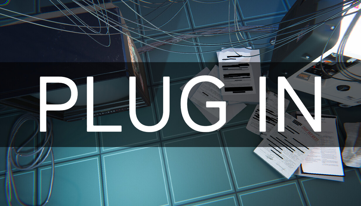 PLUG IN – 接入 –