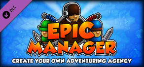 Epic Manager - Epic Original Soundtrack