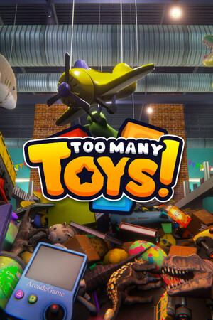 玩具太多!/Too Many Toys!