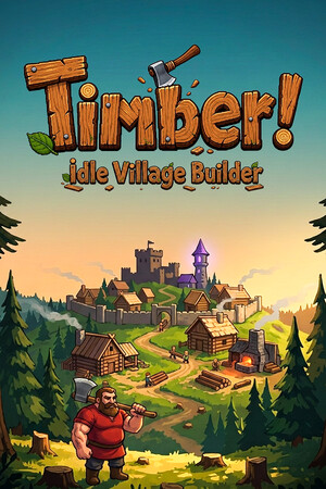 TIMBER! Idle Village Builder | 免安装中文版下载 - 单机岛