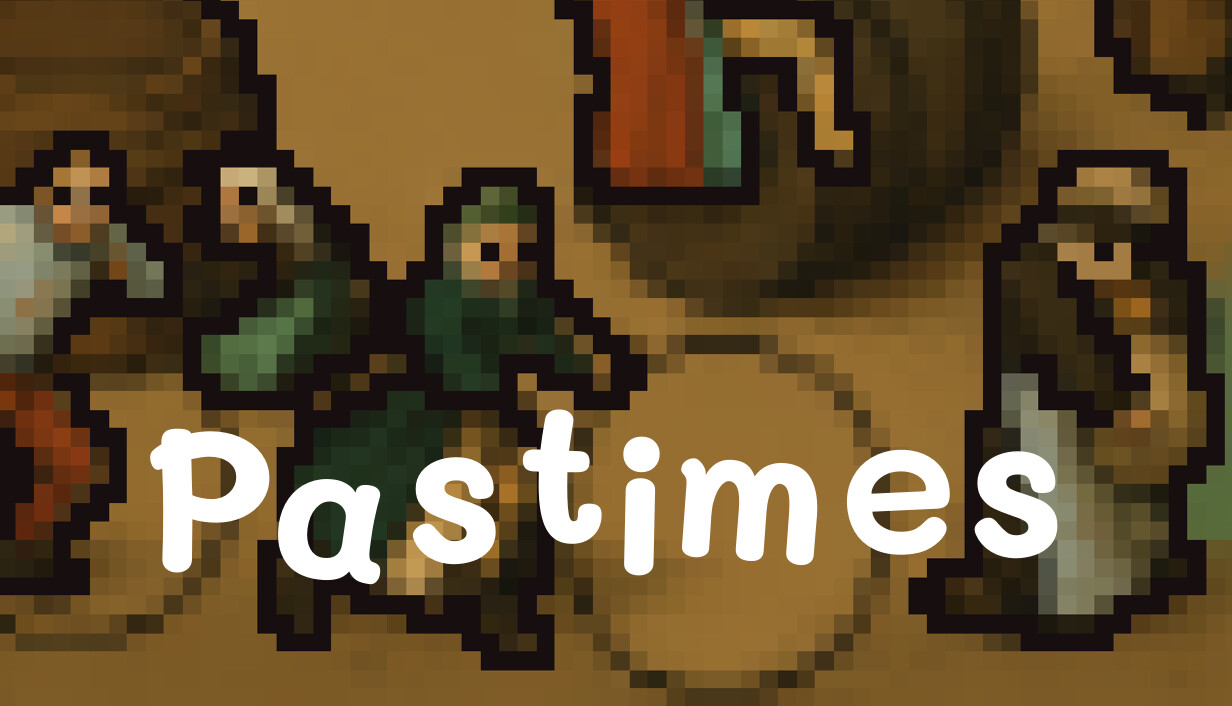 闲趣/Pastimes