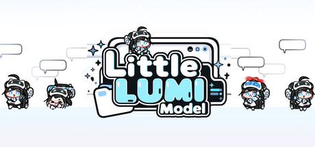 LUMI：桌面宠物（Little LUMI Model）Build.25167517 [中文][0.48G]-极客游戏