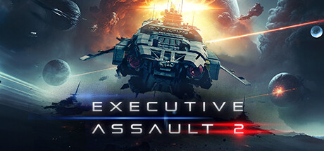 可执行突击2 Executive Assault 2 v1.0.8.397a -飞星（英文）-飞星免费游戏仓库