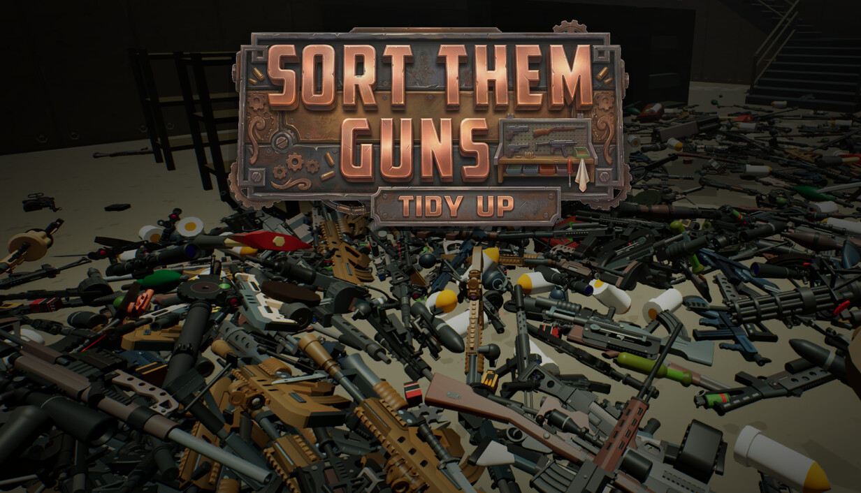 枪械整理：收纳归位/Sort Them Guns: Tidy Up