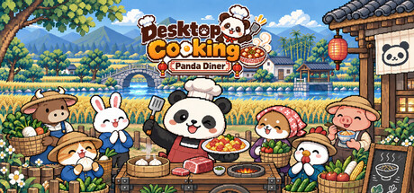 桌面烟火:熊猫食堂|Desktop Cooking: Panda Diner|Build.25883125|官方中文|容量190M插图1vexvex 桌面烟火:熊猫食堂|Desktop Cooking: Panda Diner|Build.25883125|官方中文|容量190M插图1vexvex