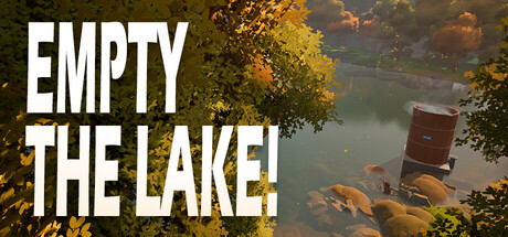 《抽干湖水 Empty The Lake!》-Build 26185411官中免安装-简中2.5GB