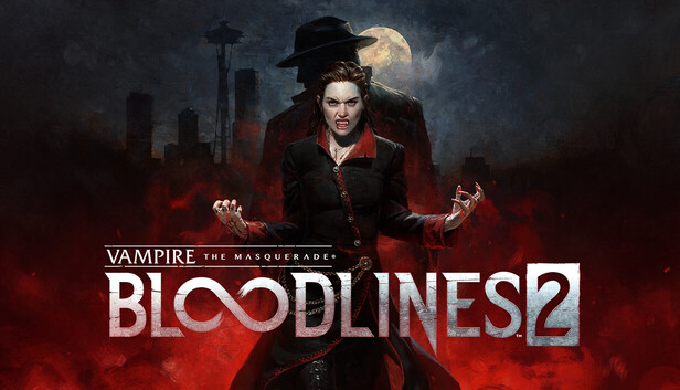 Vampire The Masquerade Bloodlines 2 Steam页面