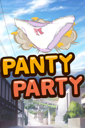 胖次派对/Panty Party