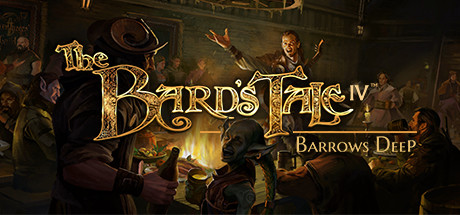 The Bard’s Tale IV: Barrows Deep