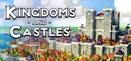 王国与城堡/Kingdoms and Castles