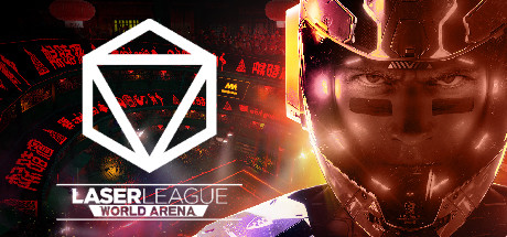 Laser League: World Arena/镭射联盟：全球竞技