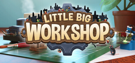 小小大工坊|Little Big Workshop|Build.20223408|官方中文|容量3.64GB