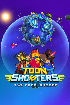 Toon Shooters 2: The Freelancers | 免安装中文版下载 - 单机岛