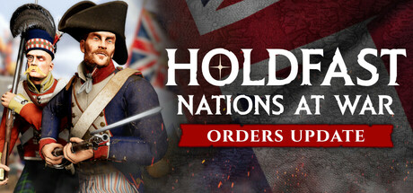 Holdfast: Nations At War/坚守：国家战争