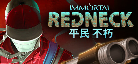 凡人不朽|2G大小|官方中文|支持手柄|Immortal Redneck