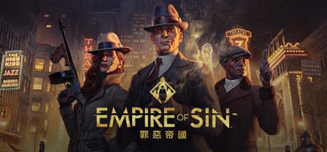 罪恶帝国/Empire of Sin(更新 v18.06.2025—更新Hunt For Aurora DLC)