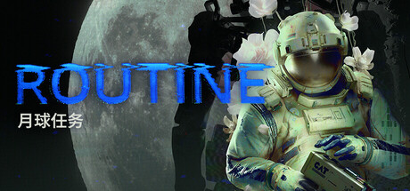 《月球任务 ROUTINE》vR.2.2.0.0 hotfix-Build 22236094官中免安装-简中10GB