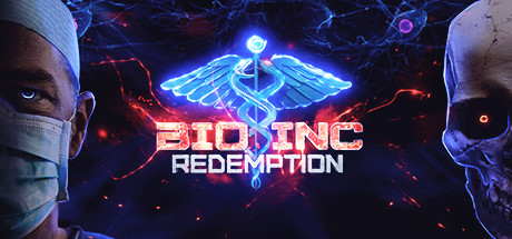 《生化公司：救赎 Bio Inc. Redemption》V1.10.0-|官方英文|容量1GB附B站Up机翻汉化版