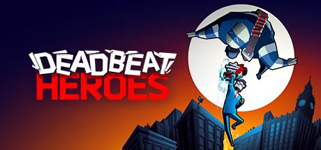 Deadbeat英雄
