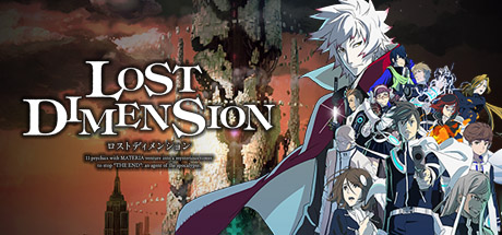 Lost Dimension/消失的次元
