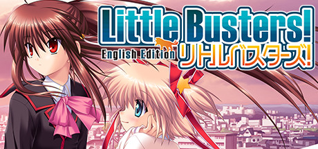Little Busters! English Edition/小小克星