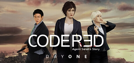 CodeRed: Agent Sarah’s Story – Day one