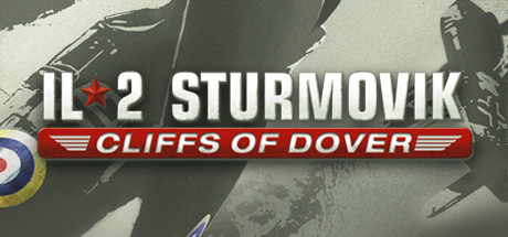 IL-2 Sturmovik: Cliffs of Dover/伊尔2:多佛白崖