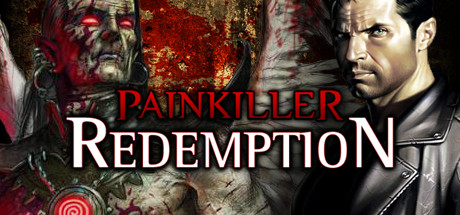 Painkiller: Redemption/斩妖除魔:救赎