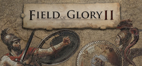 Field of Glory II/荣耀战场2