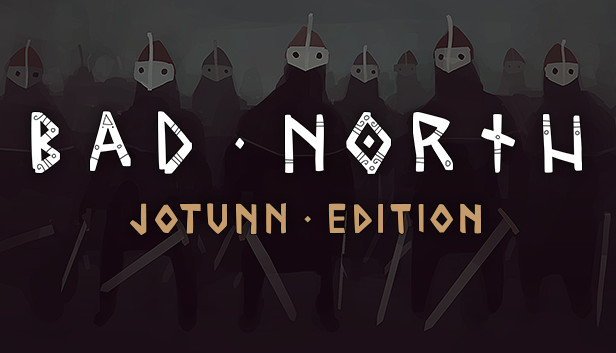 《残酷北方：佐敦版/Bad North: Jotunn Edition》免安装绿色版