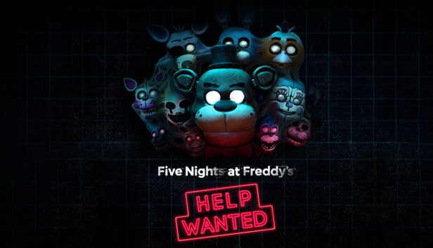 玩具熊的五夜后宫：需要帮助（Five Nights at Freddy’s: Help Wanted）免安装版下载