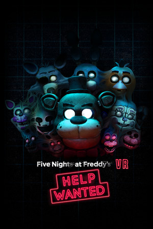 玩具熊的五夜后宫：需要帮助/Five Nights at Freddy's: Help Wanted