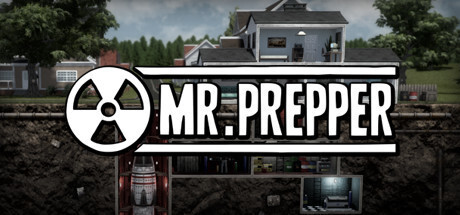 《末日准备狂/Mr. Prepper/MR PREPPER》v1.34g|官中|容量2.26GB