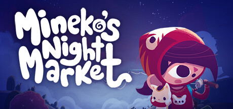 美猫子的夜市/Mineko’s Night Market