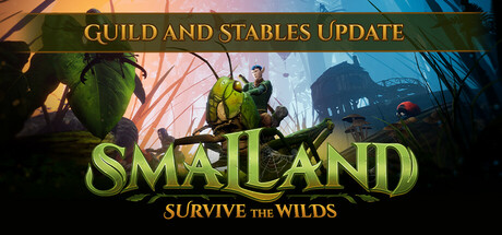 小小世界:荒野求生/Smalland: Survive the Wilds v1.7.2|动作冒险|容量21.5GB|免安装绿色中文版|支持键盘.鼠标-小辉娱乐网
