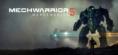 机甲战士5：雇佣兵/MechWarrior 5: Mercenaries-苏白资源