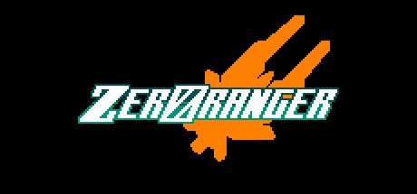 ZeroRanger/零式游侠