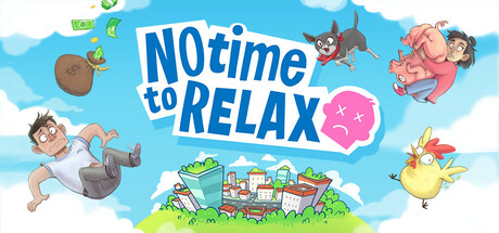没时间放松/No Time to Relax 单机/同屏多人/网络联机