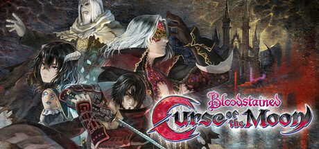 Bloodstained: Curse of the Moon/赤痕：月之诅咒