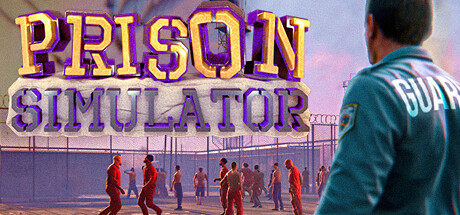 《监狱模拟器/Prison Simulator》集成冲就完事DLC RUNE镜像|容量3.71GB|官方简体中文|支持键盘.鼠标