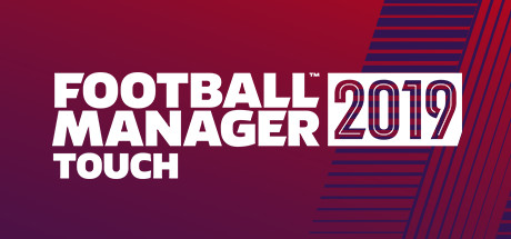 Football Manager 2019 Touch/足球经理2019 触摸板