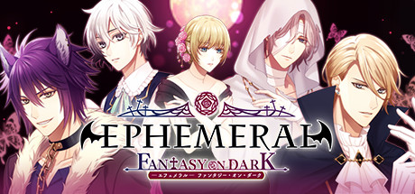 暗之眷属 | EPHEMERAL -FANTASY ON DARK-