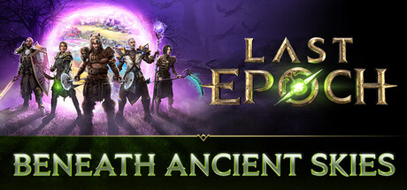 最后纪元(Last Epoch)免安装中文版下载