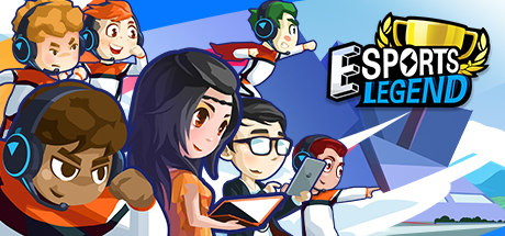 eSports Legend / 电竞传奇/电竞传奇